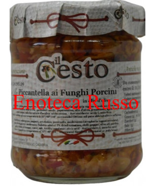 PICCANTELLA CON FUNGHI PORCINI IN OLIO DI OLIVA ML 106 IL CESTO